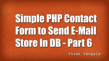 Simple Contact Form using PHP & MySQL - Part 6/6