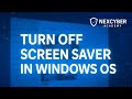 Turn Off Screen Saver in All Windows OS | Windows Server 2019 Demo (Step-by-Step Guide)