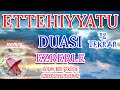 Ettehiyyatü duası ezberle Ettehiyyatü duası anlamı çoçuklar için tahiyyat duası Kolay ezberleme