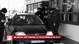Bilantul Saptaminii La Frontiera De Stat
