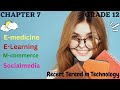 E-medicine, E-learning, M-commerce  | Grade 12, Computer Science, Chapte...