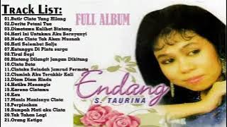 ENDANG S TAURINA ALBUM KENANGAN TERBAIK MENEMANI PAGI SAHABAT SEMUA