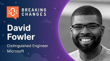 Path to Becoming a Distinguished Engineer at Microsoft: A Conversation with David Fowler​