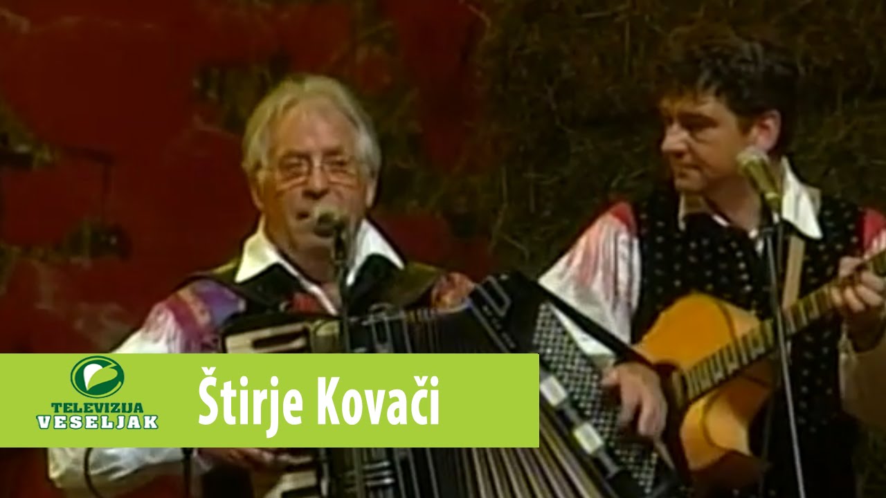 ŠTIRJE KOVAČI - Kam le čas beži