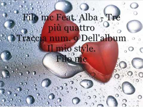 Filo mc Feat. Alba - Tre pi quattro