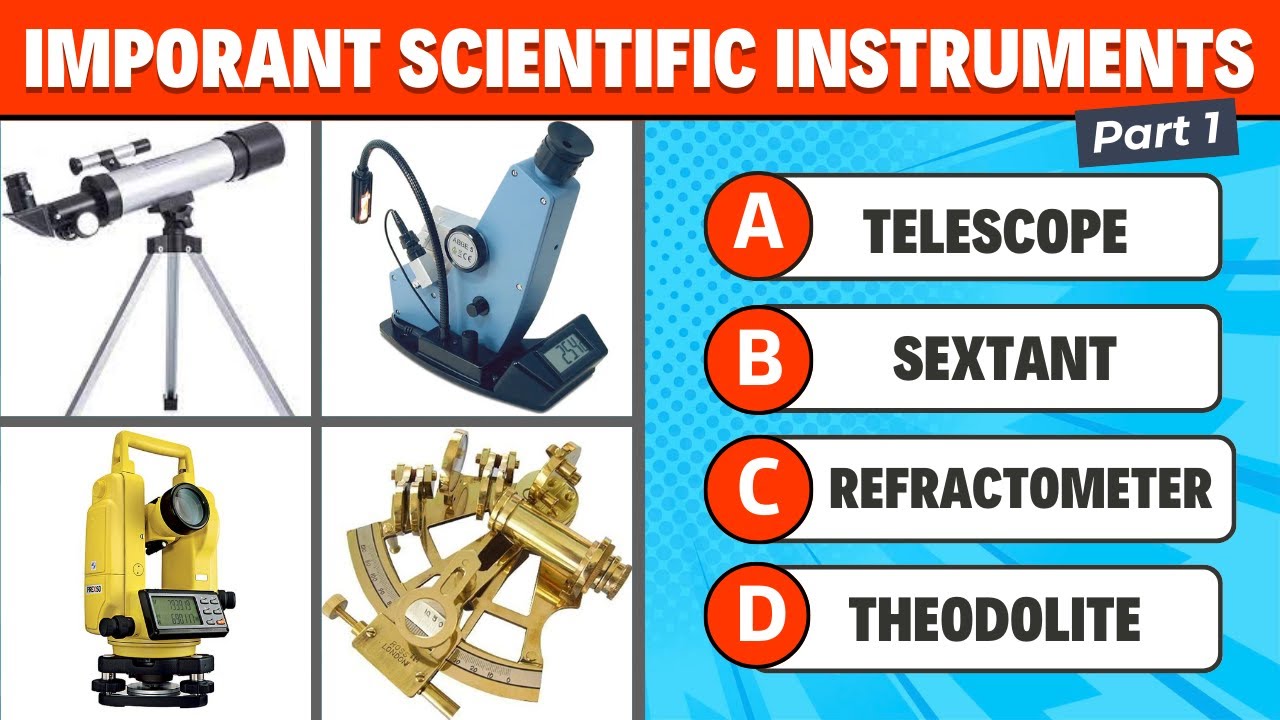 Important Scientific Instruments GK Quiz | Measuring Devices and Scales ...