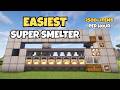 Minecraft | Easiest Super Smelter | Java / Bedrock | 26.1+