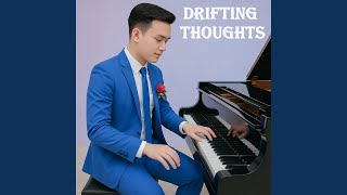 Drifting Thoughts