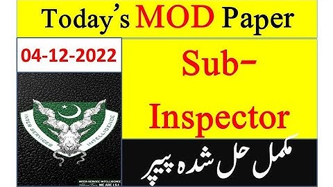 Today MOD Paper | Today Sub Inspector Paper | 04.12.2022 | Ministry of Defence Sub Inspector Paper