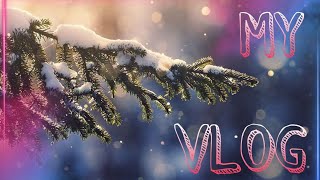 Vlog с 1-7 December часть 1🎄⛄🥶