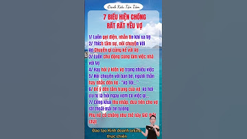 7 Biểu Hiện Chồng Rất Yêu Vợ #xuhuong #oanhkieu #kinhdoanhonline #giadinh