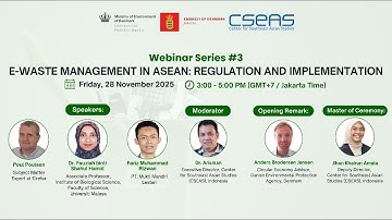 Webinar Series #3 "E-Waste Management in ASEAN: Regulation and Implementation"