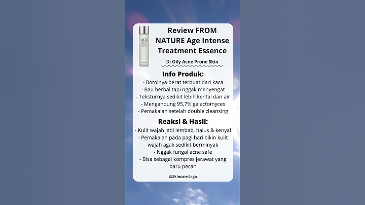 From nature age treatment essence review năm 2024