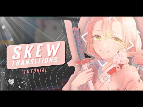 How to make skew transitions | After Effects Tutorials | AMV