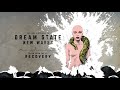 Dream State - New Waves