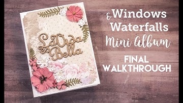 Windows and Waterfalls Mini Album Walkthrough