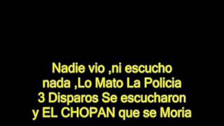 Video thumbnail of "PARA VOS CHOPAN con letra"