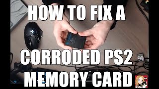 How To Fix A Corroded PS2 Memory Card