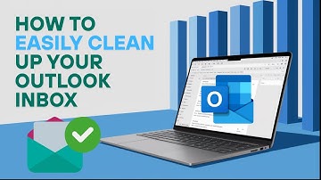 Clean Up Your Outlook Inbox the Easy Way! [Step-by-Step Guide 2025]