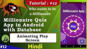 Millionaire Quiz App in Android Studio | Quiz App in Android | Animating Play Screen Part 12