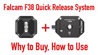 The Falcam F38 Quick Release System