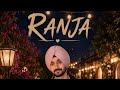 Ranjha song (official video)