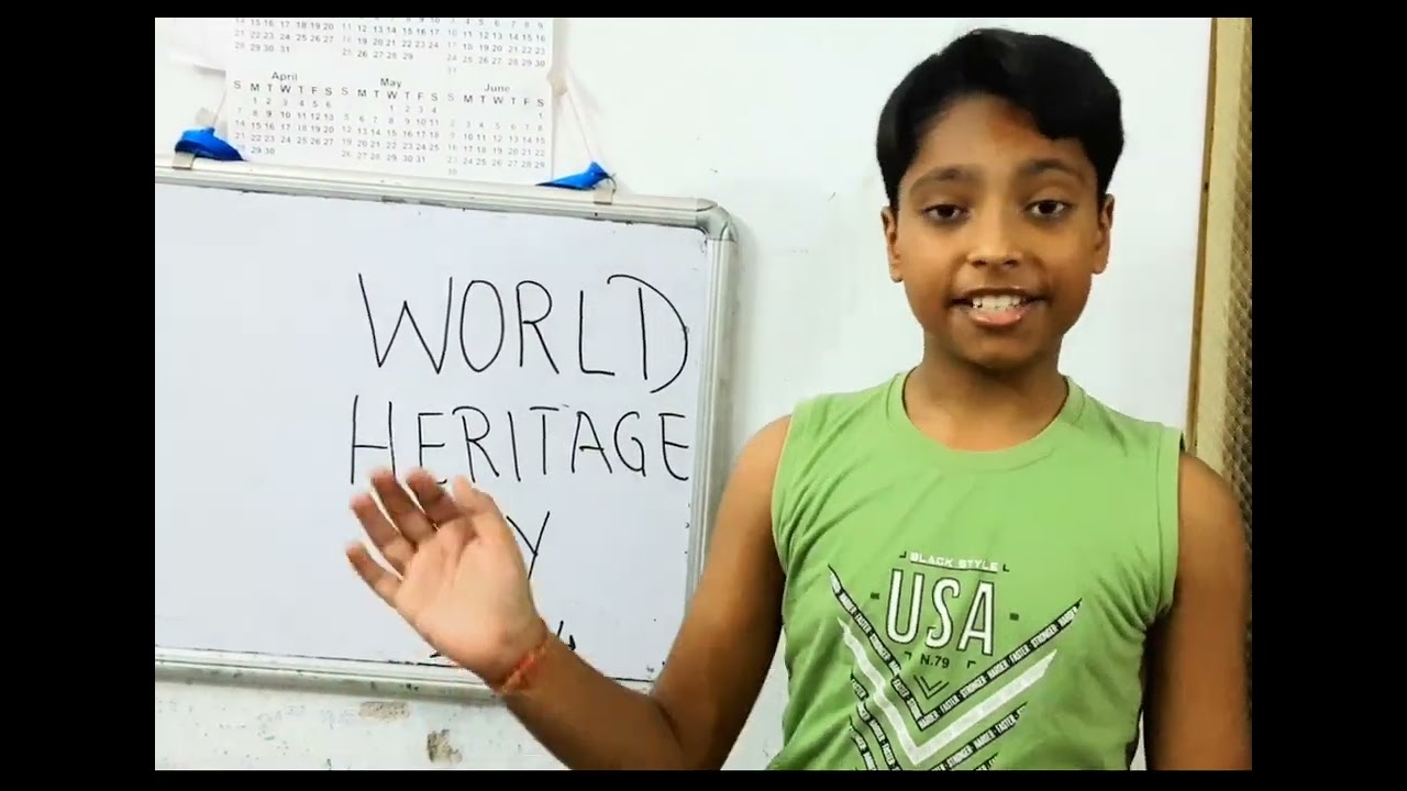 Short speech World Heritage day 2024