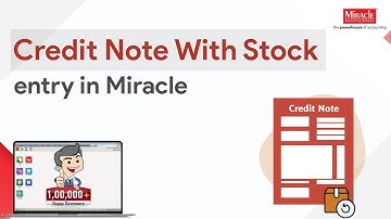 Creating a Credit Note with Stock Entry in Miracle Accounting Software | Quick Tutorial ⚡️📊