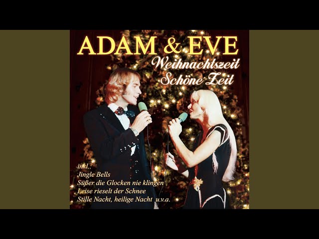 Adam & Eve - Weisse Nacht