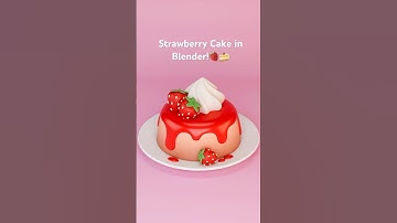 A Strawberry Cake modeling in Blender🎂🍓 #shorts  #cake #strawberry #blender #blender3d