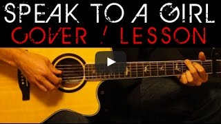 SPEAK TO A GIRL - Tim McGraw, Faith Hill Cover 🎸 Easy Acoustic Guitar Tutorial / Lesson Lyrics