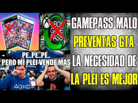 PREVENTAS DE GTA 6/ OTRA VEZ ATACAR A GAMEPASS Nuevo mantra para sentir  superioridad en la PLEI 🤣