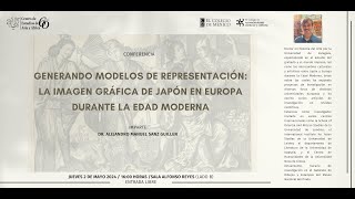 Generando modelos de representación: La imagen gráfica de Japón en Europa durante la edad moderna