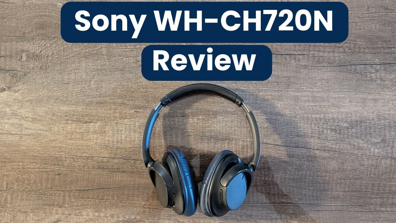 Sony WH-CH720N review - YouTube