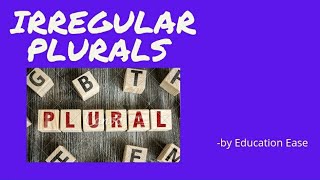 Irregular plurals (singular & plurals pt - 2)