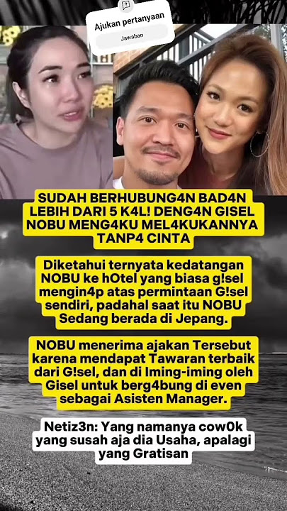 pengakuan nobu berhubungan dengan gisel #viral #artis #giselantasia #giselgempi #new #news #shorts