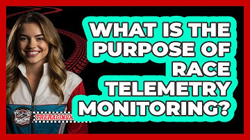 What Is The Purpose Of Race Telemetry Monitoring?