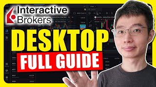 Interactive Brokers Desktop Tutorial 2025 | Ultimate Beginner&#39;s Guide IBKR