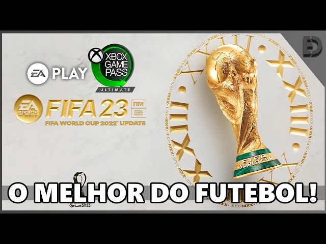 Quando FIFA 23 chegará ao EA Play e Game Pass?