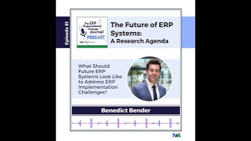What Should Future ERP Systems Look Like to Address ERP Implementation Challenges?