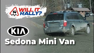 Will It Rally? Kia Sedona Minivan