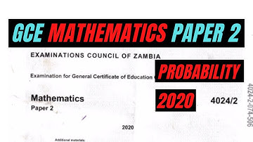 GCE Mathematics Paper 2 2020 (PART 1)