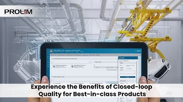 Experience the Benefits of closed-loop Quality for Best in-class Products - PROLIM