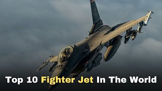 most 10 powerful aircraft in the world - 10 fastest fighter aircraft in the world