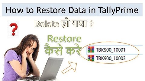 How to Restore Data in TallyPrime | Data Backup Restore In Tally