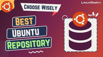 Top 5 Must-Have Ubuntu Repositories You Can’t Miss! [Choose Wisely for 2024] | LinuxSimply