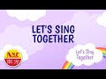 Lets sing together   lets sing together