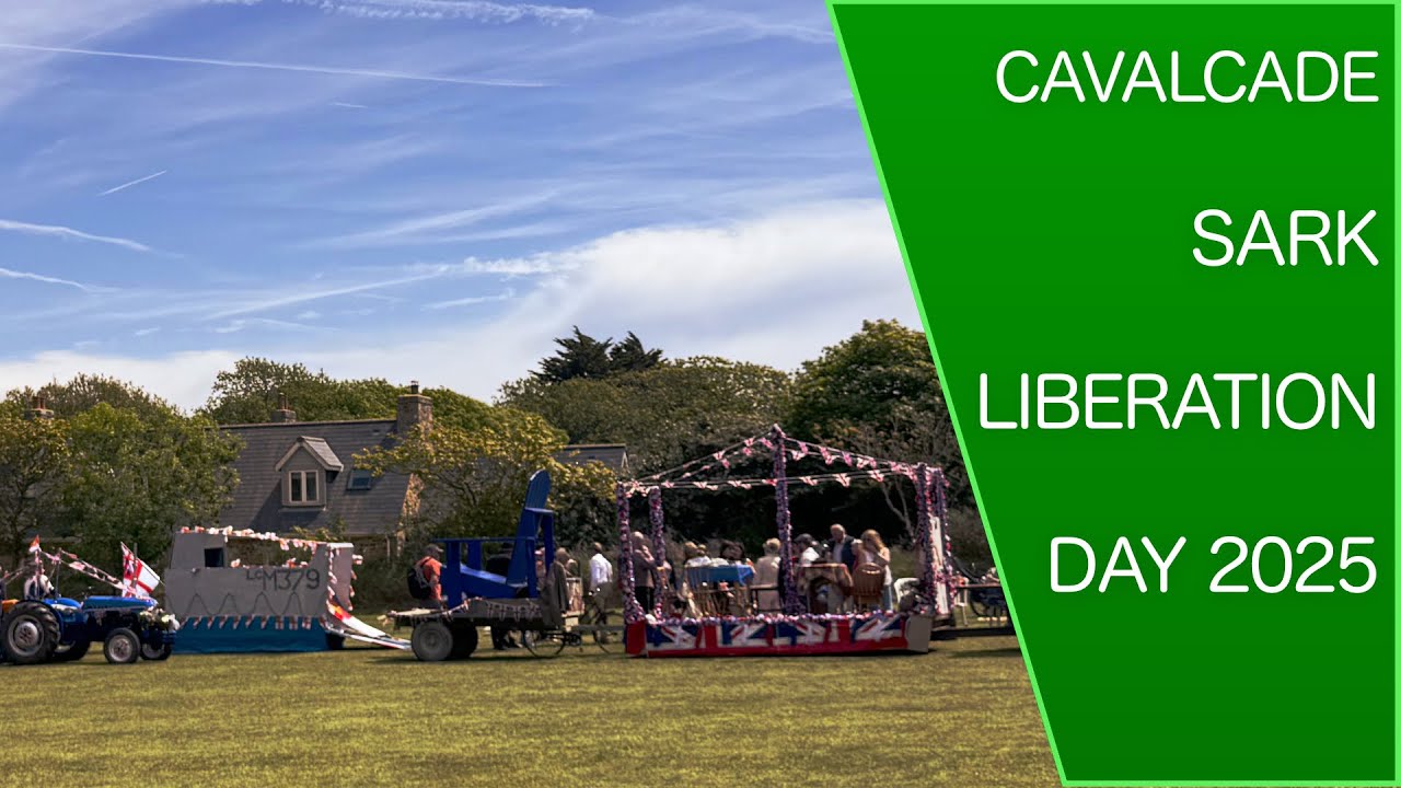 Cavalcade | Sark Liberation Day 2025 Thumbnail