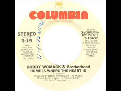 Bobby Womack - Home Is Where The Heart Is - YouTube