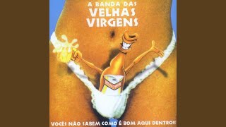 Vignette de la vidéo "Velhas Virgens - A Mulher do Diabo"